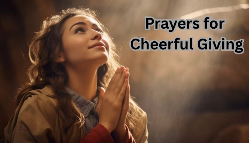Prayers for  Cheerful Giving