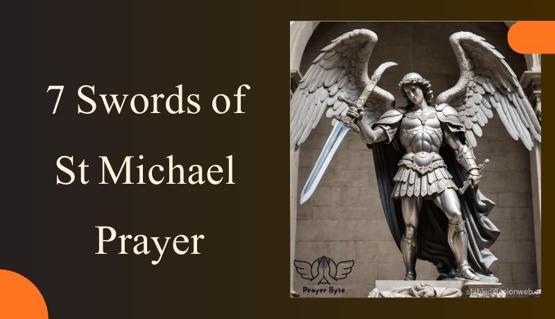 7 Swords of St Michael Prayer