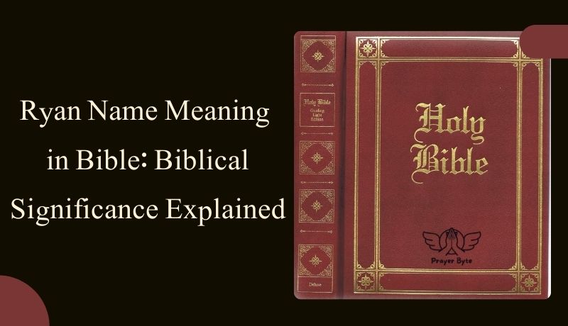 Ryan Name Meaning in Bible