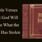 45 Bible Verses About God Will Restore What the Enemy Has Stolen