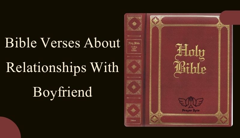 Bible Verses About Relationships With Boyfriend